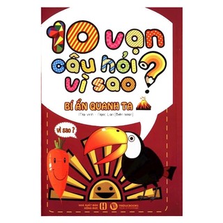 10 vạn câu hỏi vì sao