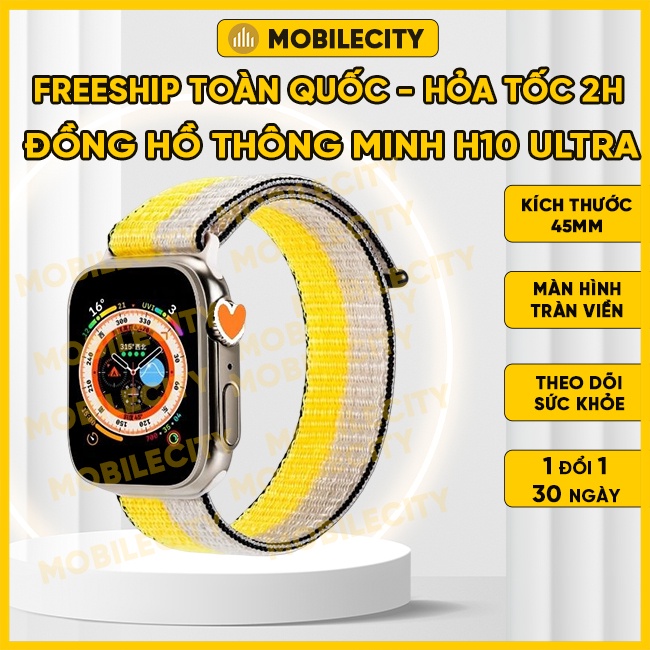 Đồng Hồ Thông Minh H10 Ultra | Màn Hình Tràn Viền | Đo Nhịp Tim | Nhận Cuộc Gọi, Thông Báo - MobileCity Phụ Kiện
