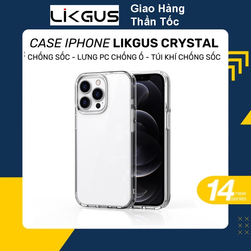 Ốp Trong Suốt LIKGUS Chống Ố Chống Sốc Viền Silicon Lưng Cứng Mika cho IPhone 11 12 13 14 Pro Max Chính hãng