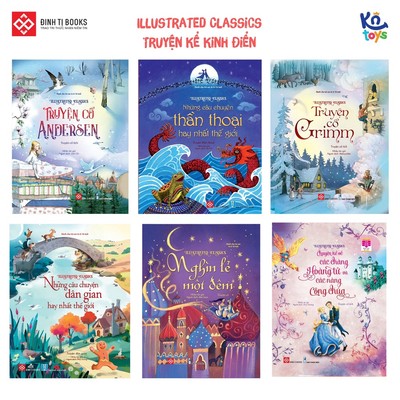 Sách Thiếu Nhi - Truyện Kể Kinh Điển Illustrated Classics - Đinh Tị Books