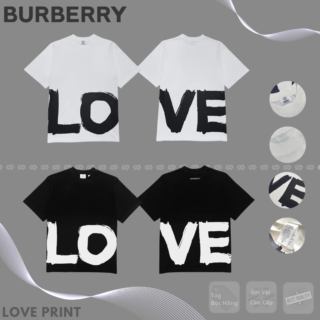 Áo Cộc Tay LOVE Burberry 2 Màu Đen Trắng Áo Phông Cổ Tròn Cặp Đôi In Chữ Love thương hiệu Burberry Hàng Cao Cấp