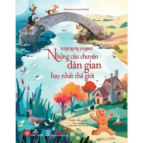 Truyện Kể Kinh Điển Illustrated Classics - Những Câu Chuyện Dân Gian Hay Nhất Thế Giới - Đinh Tị