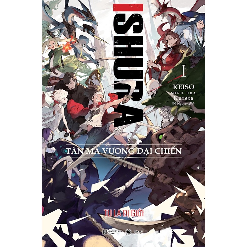 Sách Ishura - Tu La Dị Giới - Tập 1: Tân Ma Vương Đại Chiến - Tặng Kèm Postcard + Thẻ Nhựa