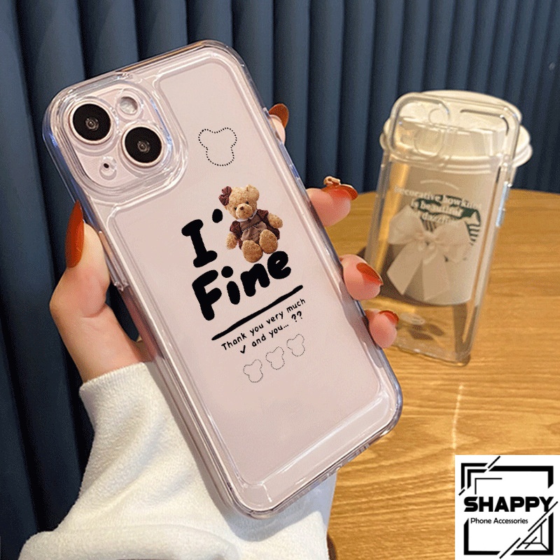 Ốp IPhone Dẻo Gấu Teddy I'm Fine [Shappy Shop]