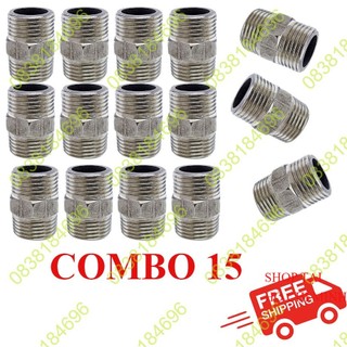 Combo 15 cái nối 2 đầu ren ngoài inox . ren ngoài 21mm