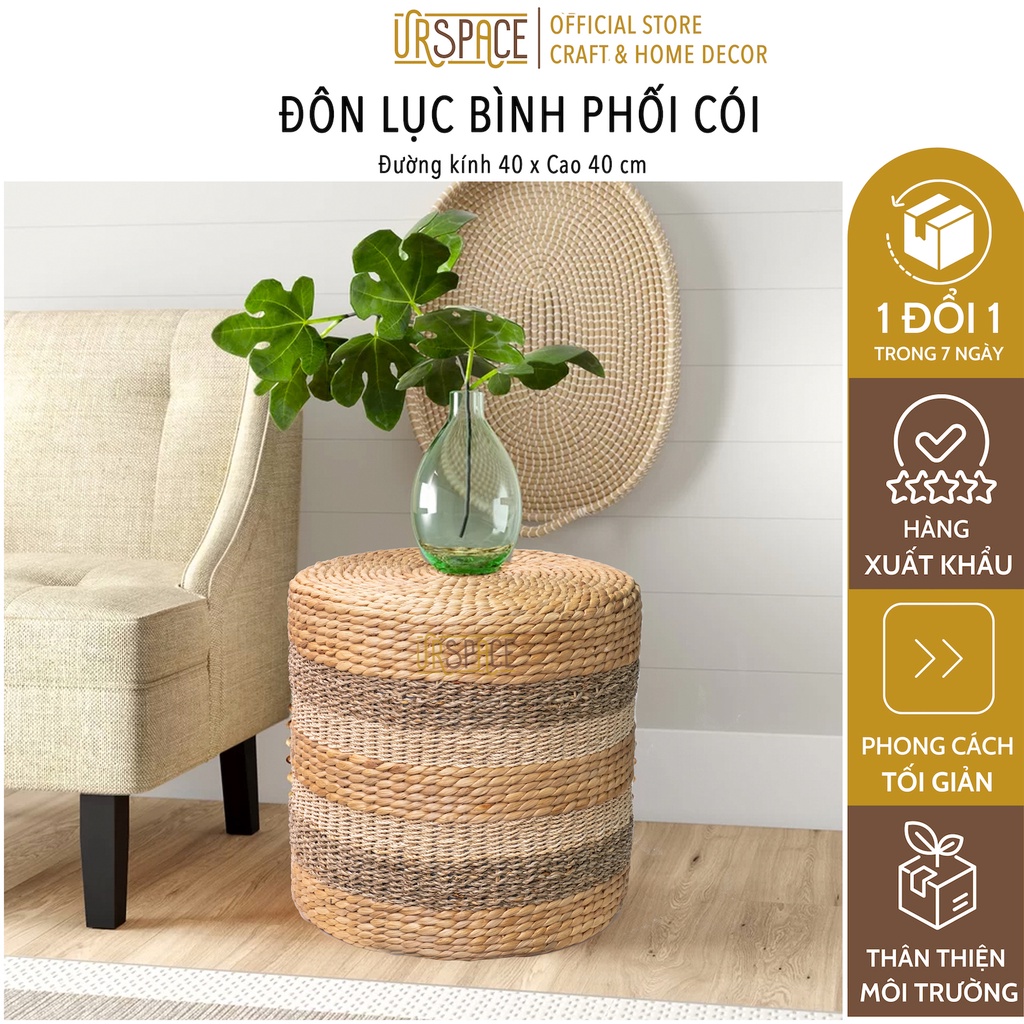 Ghế đôn sofa URSPACE hình trụ tròn bằng lục bình phối cói trang trí decor