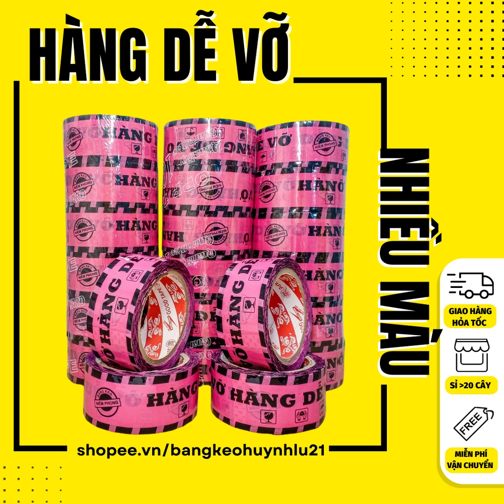 Băng keo Hàng Dễ Vỡ 48mm nhiều màu đóng thùng dán thùng