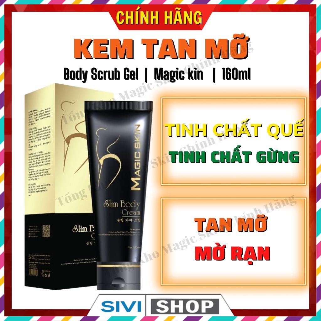 Kem Tan Mỡ Slim Body Cream - Tan Mỡ Xóa Nhăn Chiết Xuất Thiên Nhiên Magic Skin