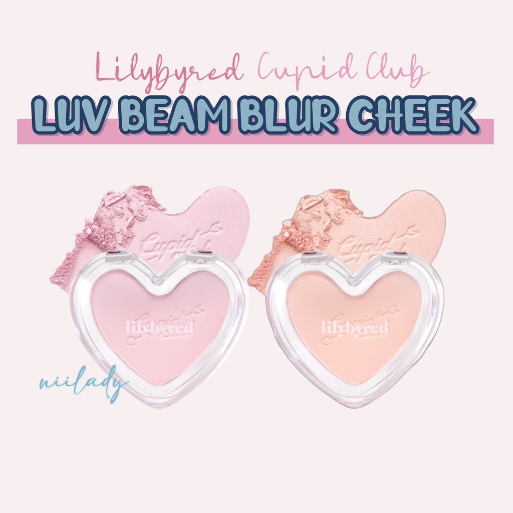 Má hồng Lilybyred Luv Beam Cheek / Luv Beam Blur Cheek / Luv Beam Cheek Balm