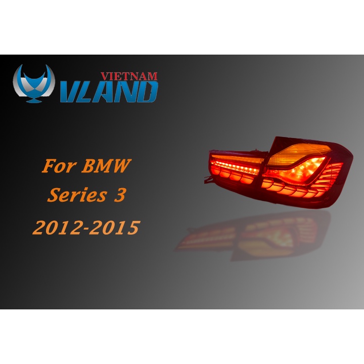 Đèn Hậu BMW Series 3 2012-2015 Mẫu Vảy Rồng Chính Hãng Vland