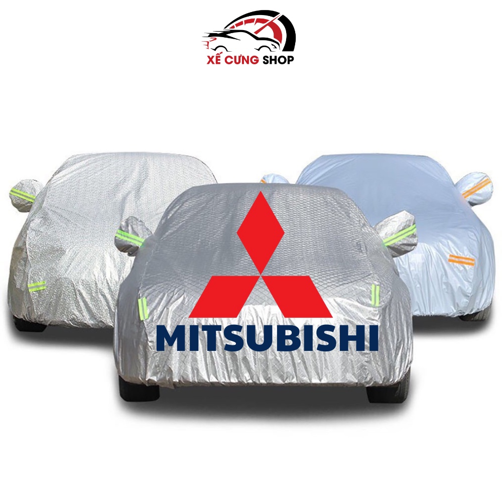 Bạt phủ xe ô tô MITSUBISHI Mirage, XpanDer,Atrage,Pajero ,Triton,Outlander-bạt phủ 3 lớp chống xước có khóa kéo cánh cửa