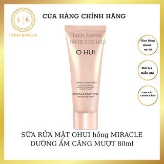 SỮA RỬA MẶT OHUI hồng MIRACLE DƯỠNG ẨM CĂNG MƯỢT 80ml