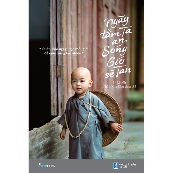 Sách - Ngày Tâm Ta An, Sóng Gió Sẽ Tan - AZ Việt Nam