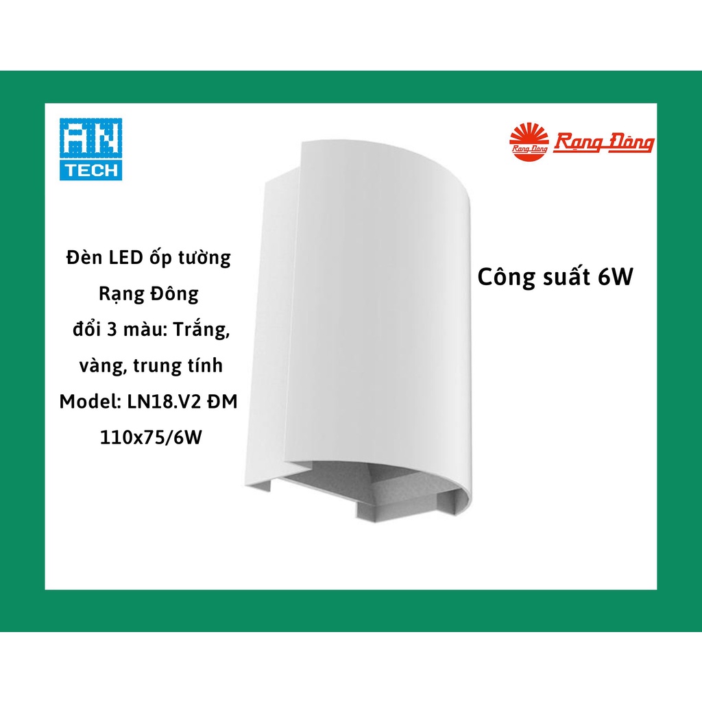 Đèn LED ốp tường đổi màu Rạng Đông - Model: LN18.V2 ĐM 110x75/6W