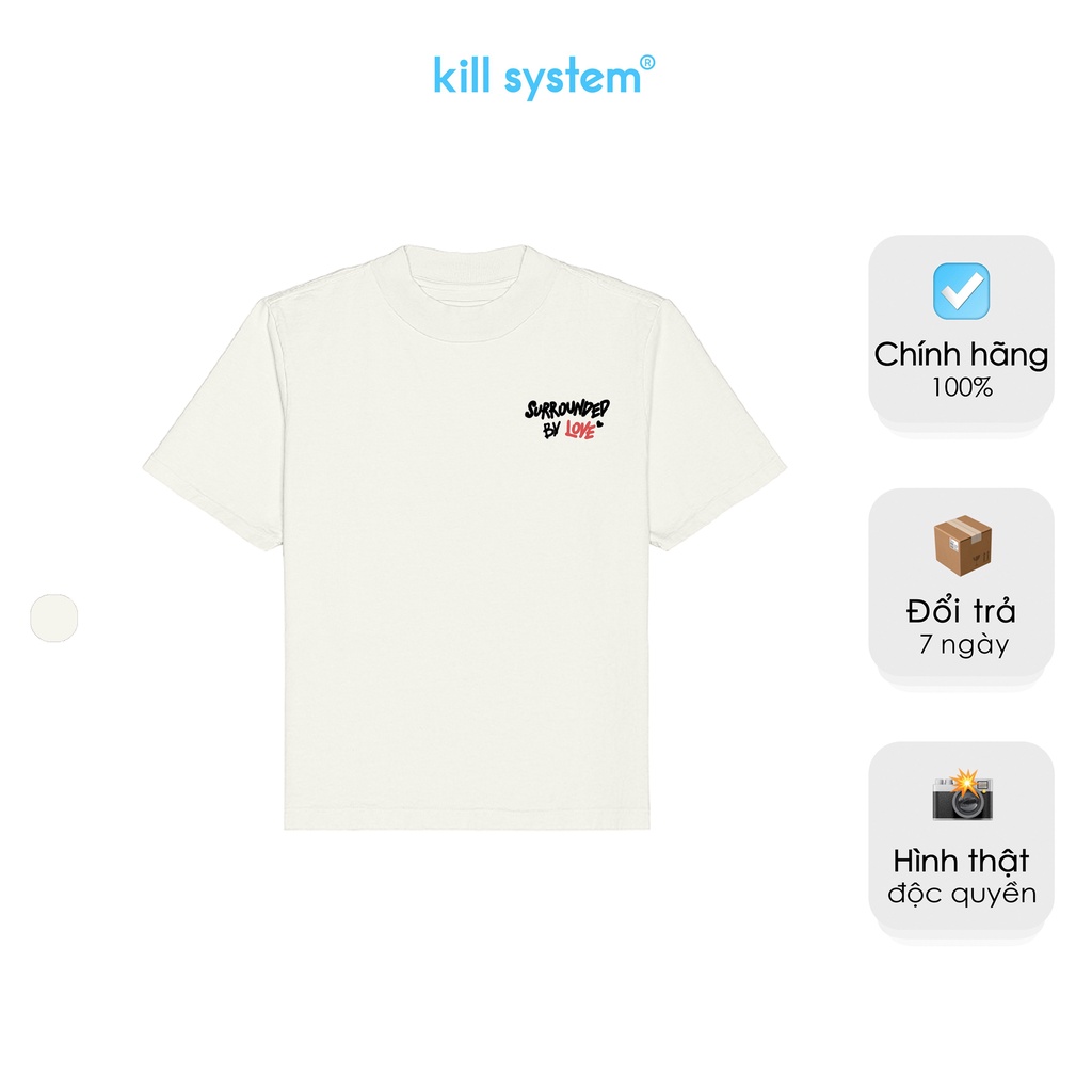 Áo thun Killsystem form rộng màu kem Feeling Love oversize nam nữ t-shirt