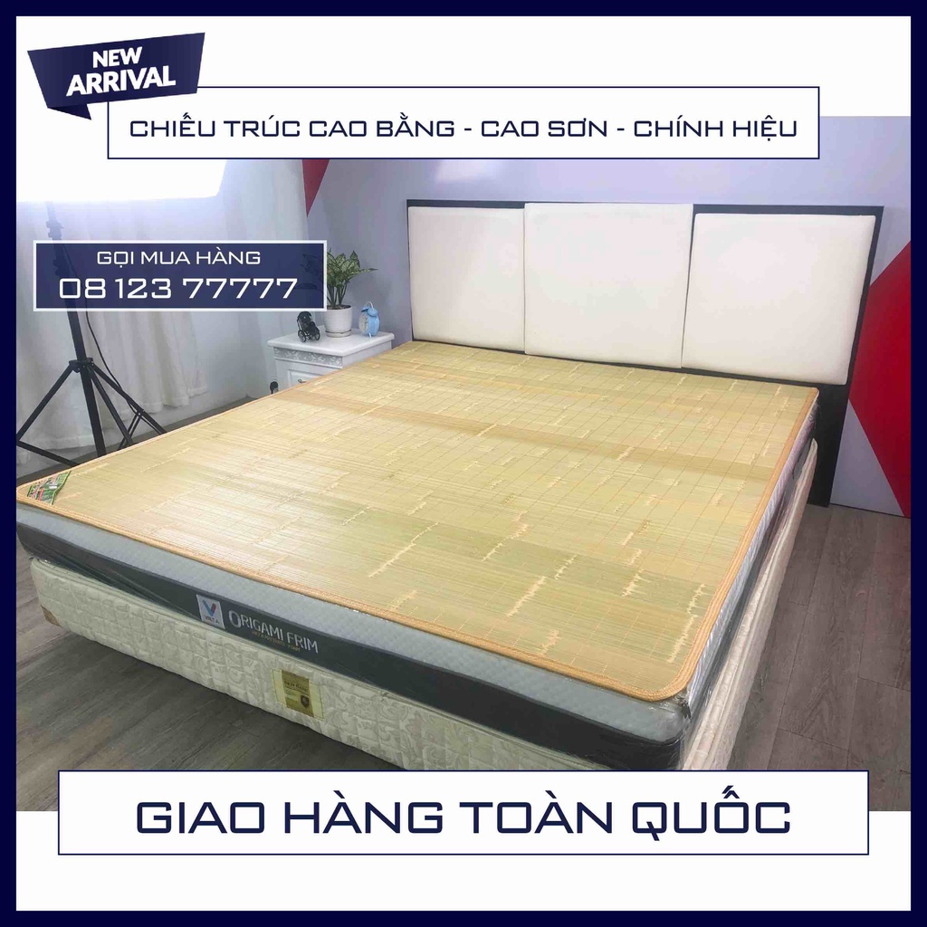 CHIẾU TRÚC CAO BẰNG - CHÍNH HIỆU - CAO SƠN (HÀNG LOẠI 1 ĐỐI MỤC)