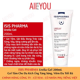 [CHÍNH HÃNG CÓ TEM] ISIS PHARMA Urelia Gel 200mL - Gel Tắm Cho Da Bị Kích Ứng, Tăng Sừng.