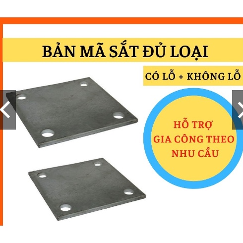 Bản mã 15x15 có lỗ. Bản mã 15x15 không lỗ dày 5mm