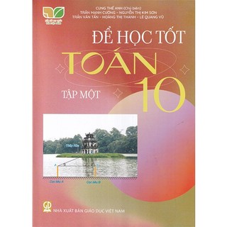Sách - để học tốt toán 10 tập 1