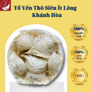 Tổ yến thô siêu ít lông loại ngon 100g, Yến thô già sạch lông chưng dai nở nhiều hỗ trợ sức khỏe
