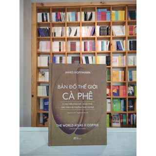 Sách - Bản đồ thế giới cà phê (Bìa cứng) (Nhã Nam HCM)