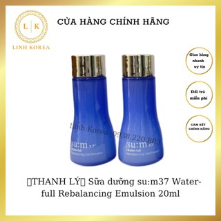 💥THANH LÝ💥 Sữa dưỡng su:m37 Water-full Rebalancing Emulsion 20ml