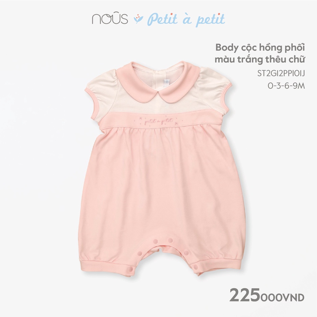 Bộ body cộc Nous petit à petit / Premium ( 0-18 tháng )