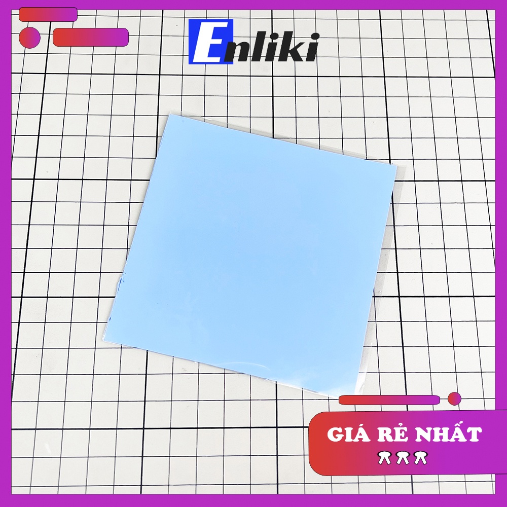Miếng Tản Nhiệt Thermal Pad 10x10cm Loại Tốt Dày 0.3mm, 0.5mm, 1mm, 1.5mm, 2mm, 3mm