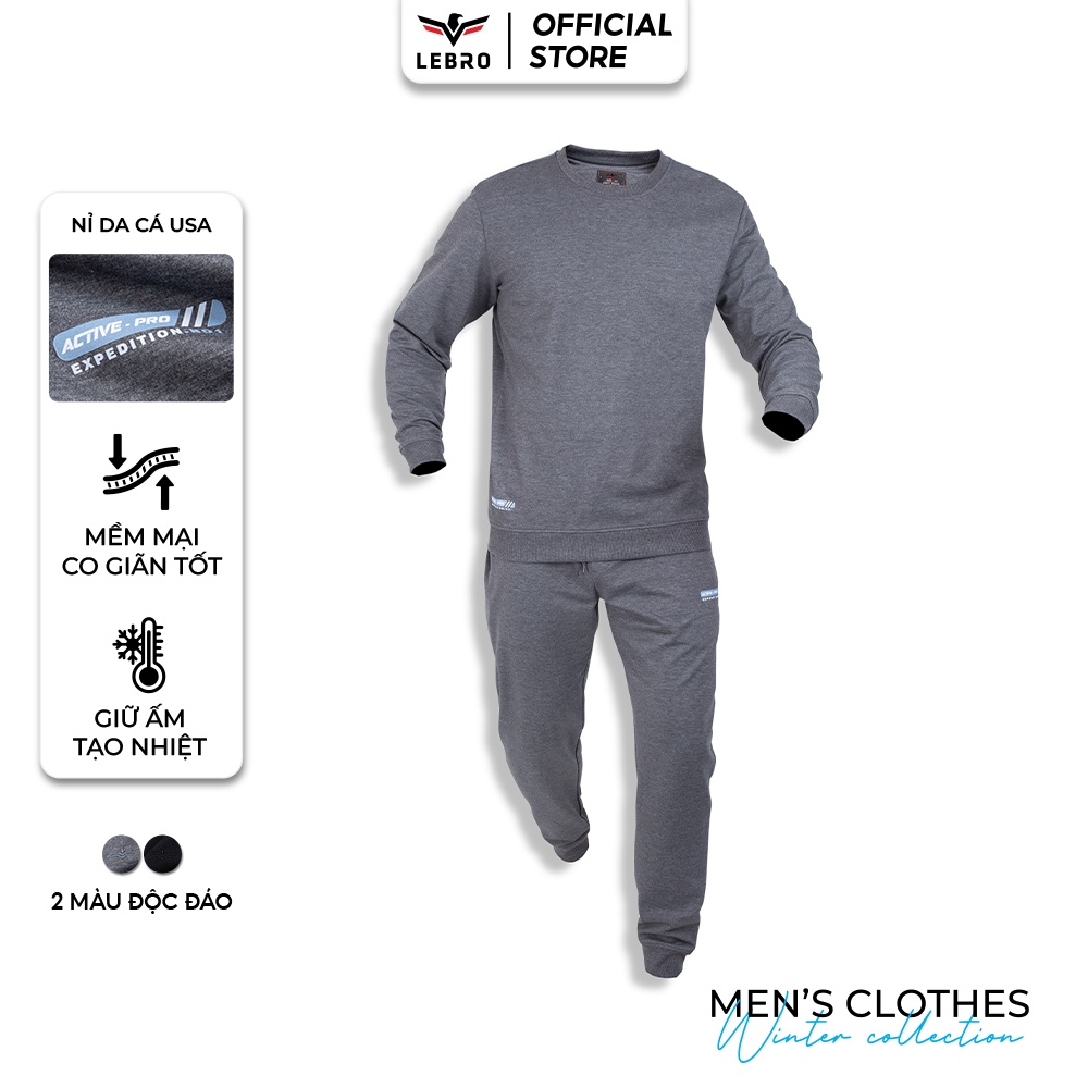 Bộ nỉ nam thu đông HÀNG XUẤT KHẨU Bộ quần áo nỉ nam LEBRO ACTIVE PRO, Chất Liệu Cotton , Dày Dặn, Mềm Mại (BNLFW22-01)