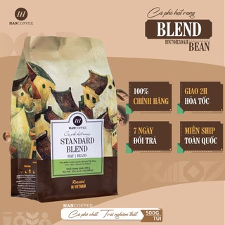 Cà Phê Phin HANCOFFEE Standard Blend Bean Hạt Rang Nguyên Chất Túi 500gr DẠNG HẠT - HN70R30AH