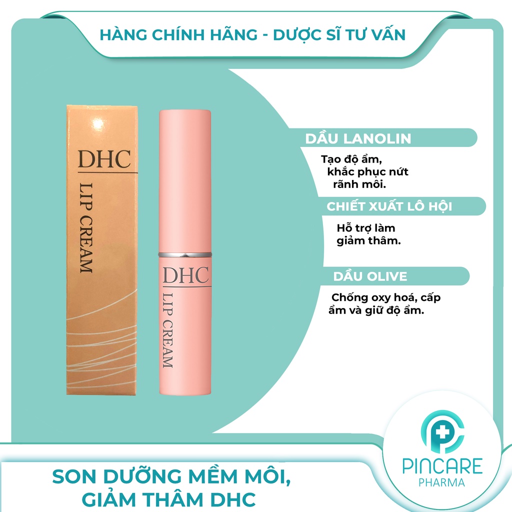 Son dưỡng môi DHC Lip Cream làm mềm môi, giảm thâm, ngăn lão hoá - Hàng chính hãng - Nhà thuốc Pincare