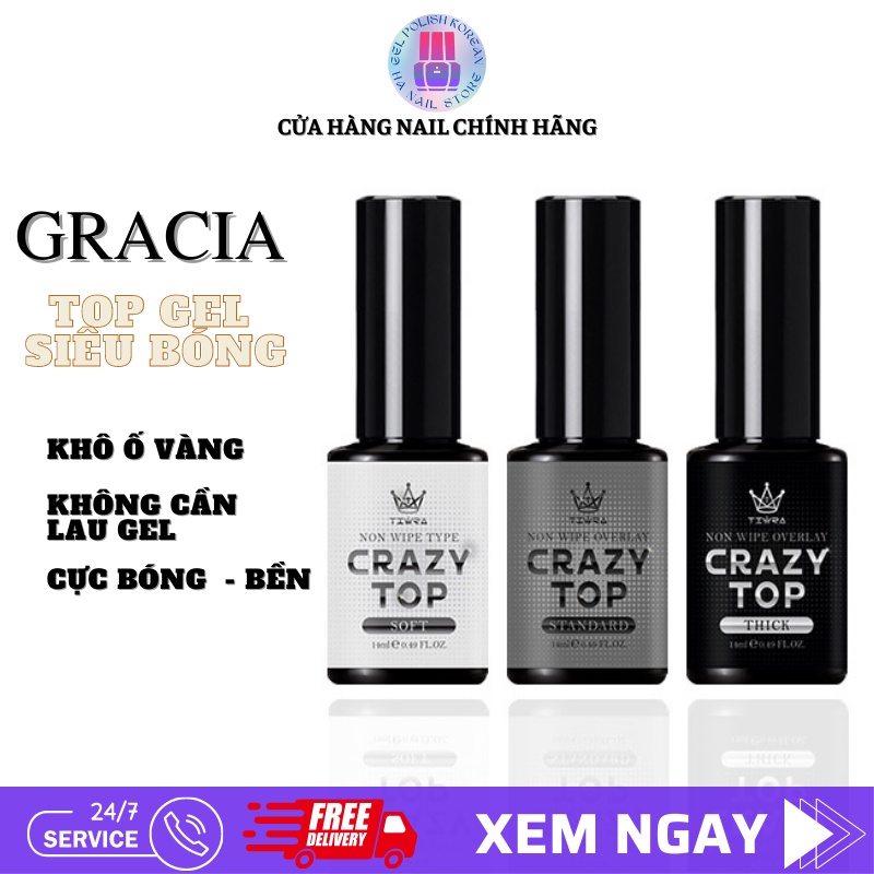 "Crazy Top gel 14ml - Gracia Jin.B": Sơn gel Top bóng cường lực cực bền Tạo lớp siêu Bóng bền mịn màng Không ố vàng