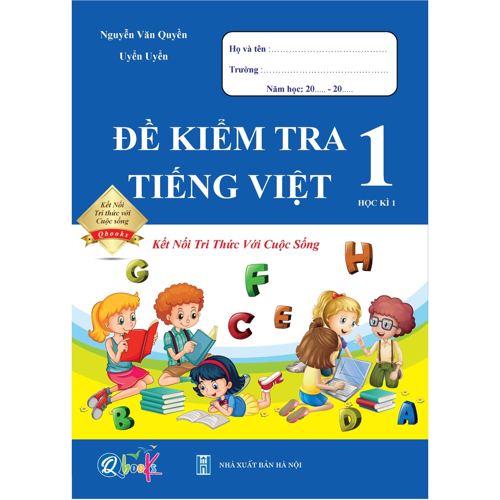Sách - Combo Đề Kiểm Tra Toán và Tiềng Việt Lớp 1 - Kết Nối Tri Thức Với Cuộc Sống - Cả Năm (4 Cuốn)