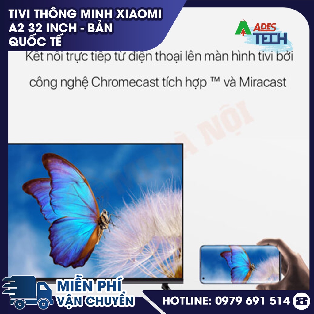 ✔️ Smart Tivi Xiaomi A2 32 inch ✔️ Phiên bản Quốc Tế – Ra mắt 2022 ✔️ BH 24 tháng