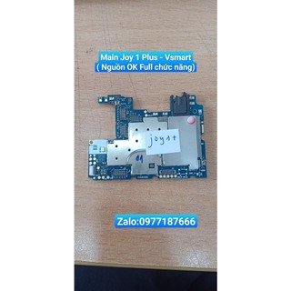 Main Joy 1 Plus/4002 Vsmart (Nguồn OK full chức năng)