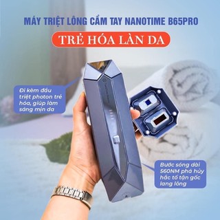 Máy Triệt Lông nanotime bp65pro-Triệt Lông Không Đau Đớn - Sakha shop