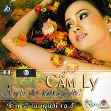 ĐĨA CD 17.EM SẼ LÀ NGƯỜI RA ĐI - CẨM LY - 2005 chất lượng cao