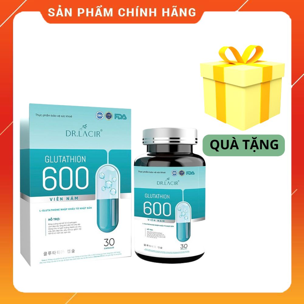 Viên Uống Glutathion 600 Dr Lacir Chính Hãng GIúp Giảm Thâm Nám, Trắng Da - Hộp 30 Viên