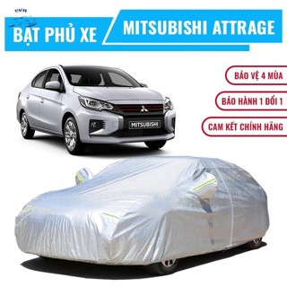 Bạt phủ xe ô tô 5 chỗ Mitsubishi Attrage 3 lớp chống nóng, chống thấm, chống bụi. Bạt phủ xe Attrage, Bạt trùm xe hơi +