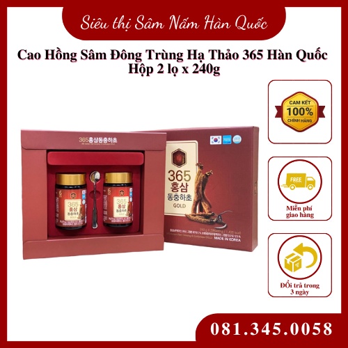 Cao Hồng Sâm Đông Trùng Hạ Thảo 365 Hàn Quốc Hộp 2 lọ x 240g, Tăng Cường Hệ Miễn Dịch Và Bồi Bổ Sức Khoẻ