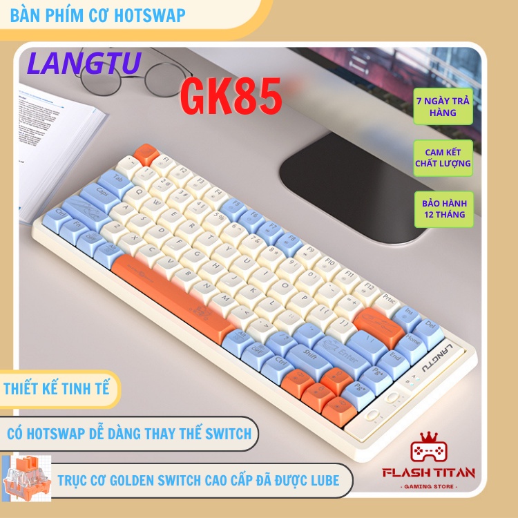 Bàn phím cơ không dây LANGTU GK85 GoldenSwitch có hotwaps 3 chế độ kết nối Pin Dùng liên tục 7 ngày bảo hành 12 tháng | BigBuy360 - bigbuy360.vn