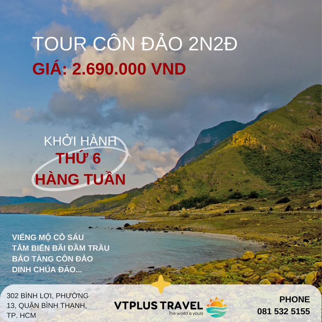 TOUR CÔN ĐẢO 2N2Đ - KHỞI HÀNH THỨ 6 HÀNG TUẦN