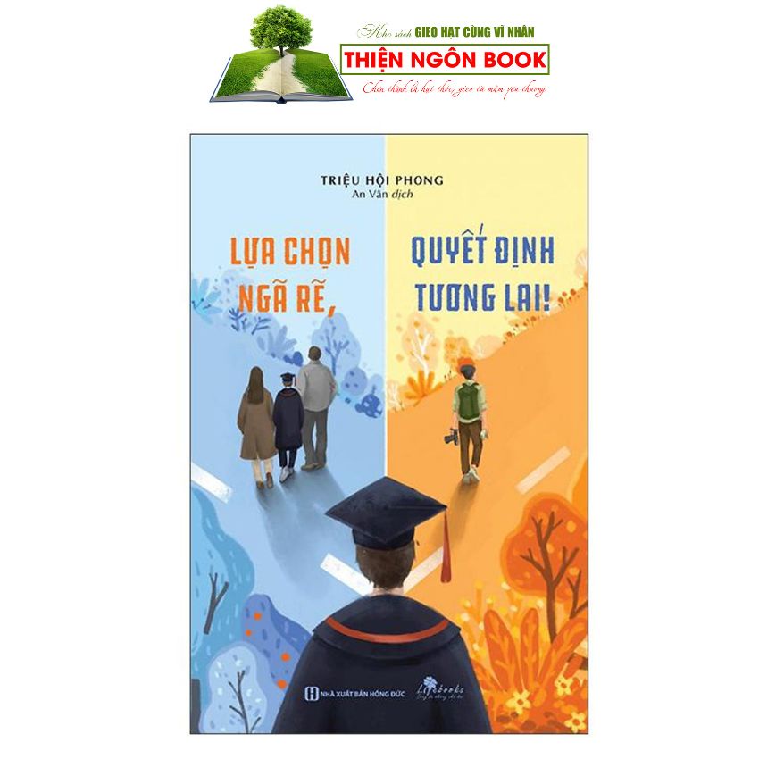 Sách - Lựa chọn ngã rẽ, quyết định tương lai