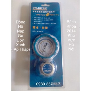 Đồng hồ nạp ga điều hòa loại đơn xanh value loại tốt - bền