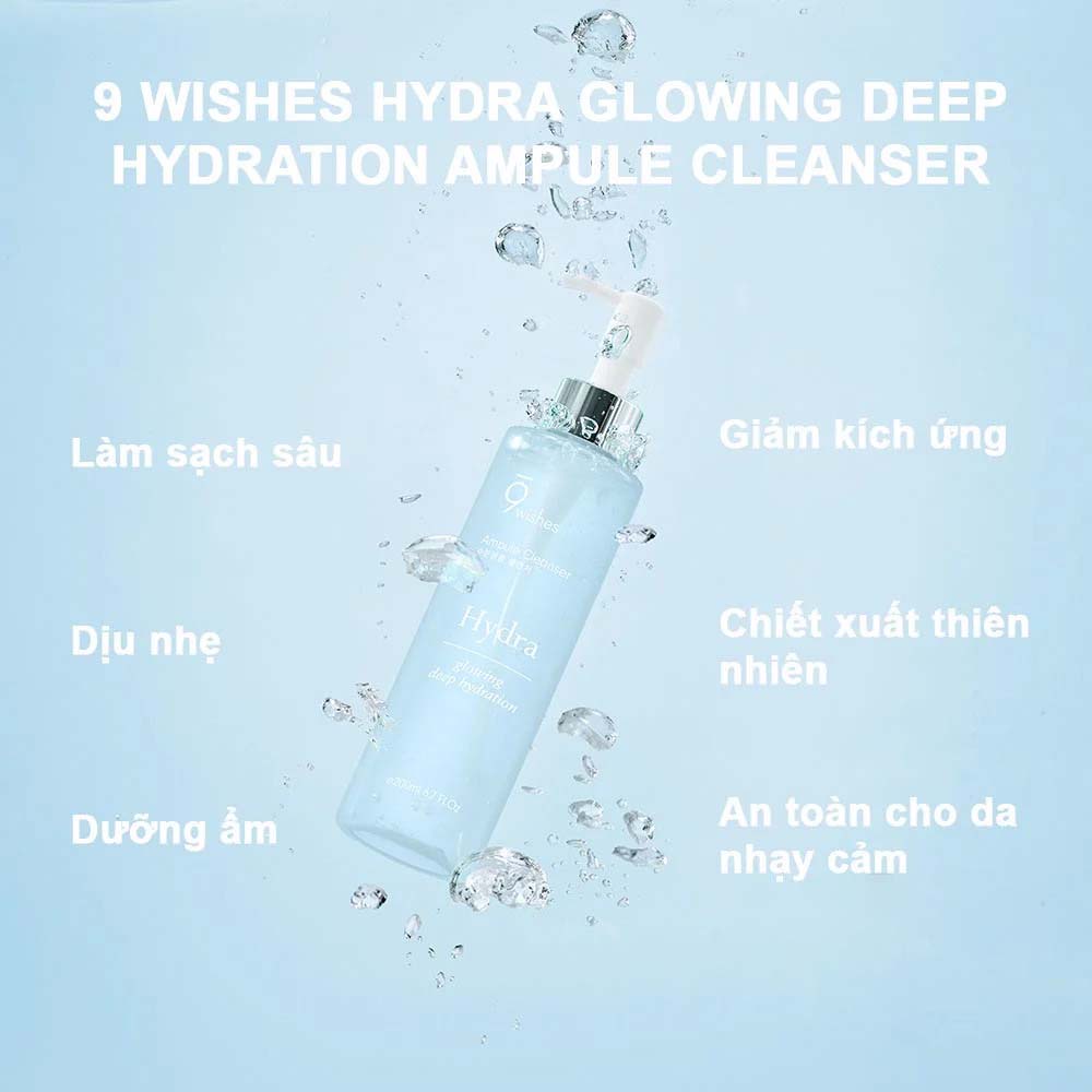Gel Rửa Mặt Dưỡng Ẩm 9 Wishes Hydra Glowing Deep Hydration Ampule Cleanser 200ml