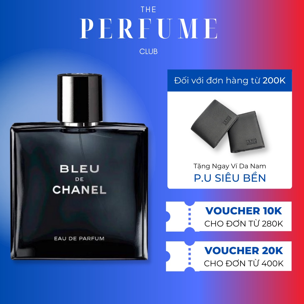 Nước Hoa Nam Bleu De Chanel EDP 100ml - Dầu Thơm Gỗ Tuyết Tùng Cuốn Hút - the perfume club