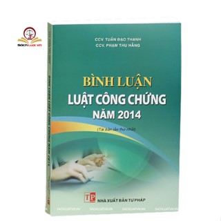 Sách -Bình Luận Luật Công Chứng Năm 2014