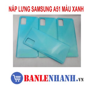 Nắp lưng samsung a51 màu xanh