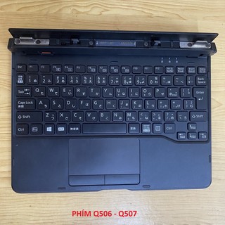 Bàn phím máy tính bảng fujitsu arrows tab q506 q507 q508 q509