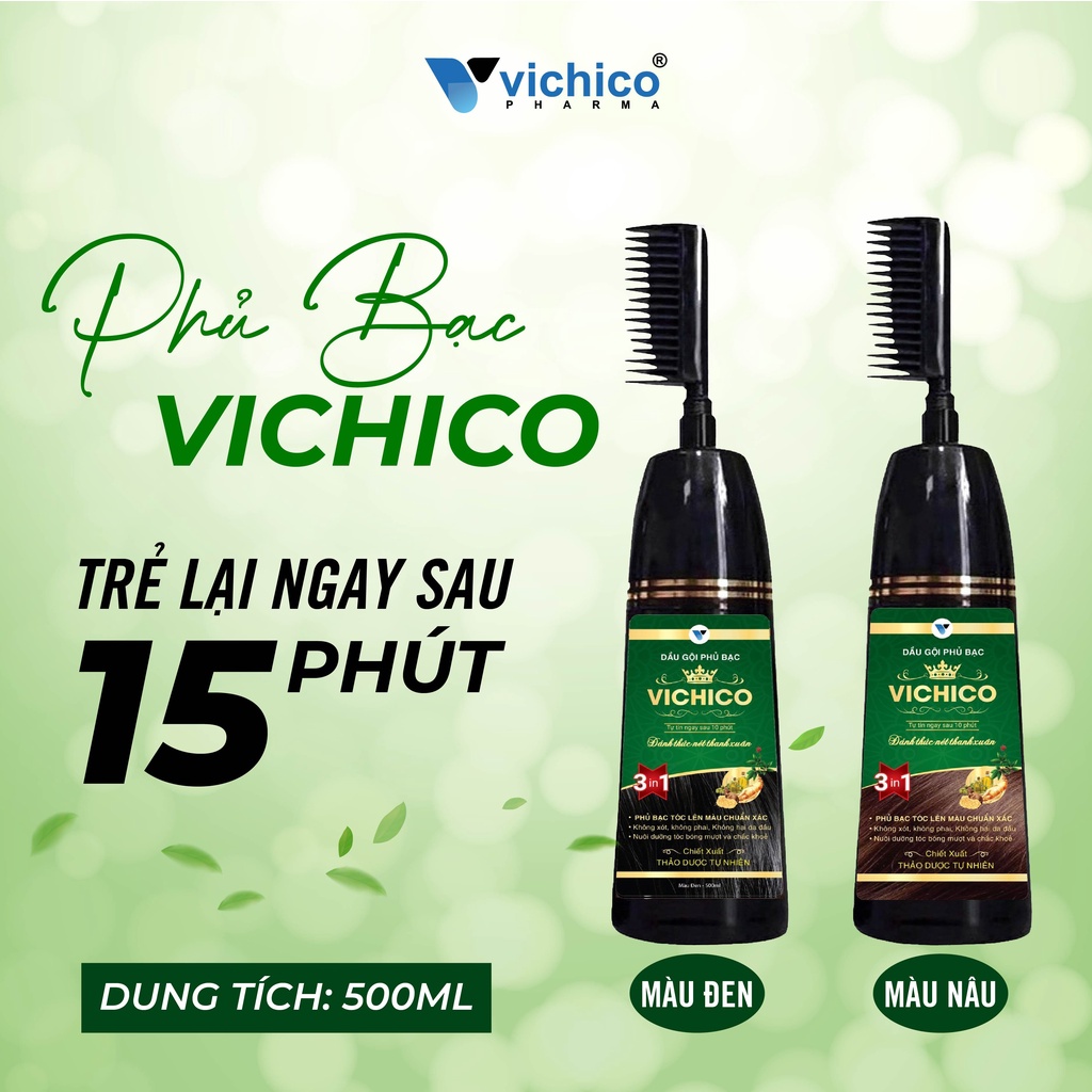 Dầu gội phủ bạc nhuộm tóc Vichico 500ml 2 màu nâu và đen - Hàng chính hãng